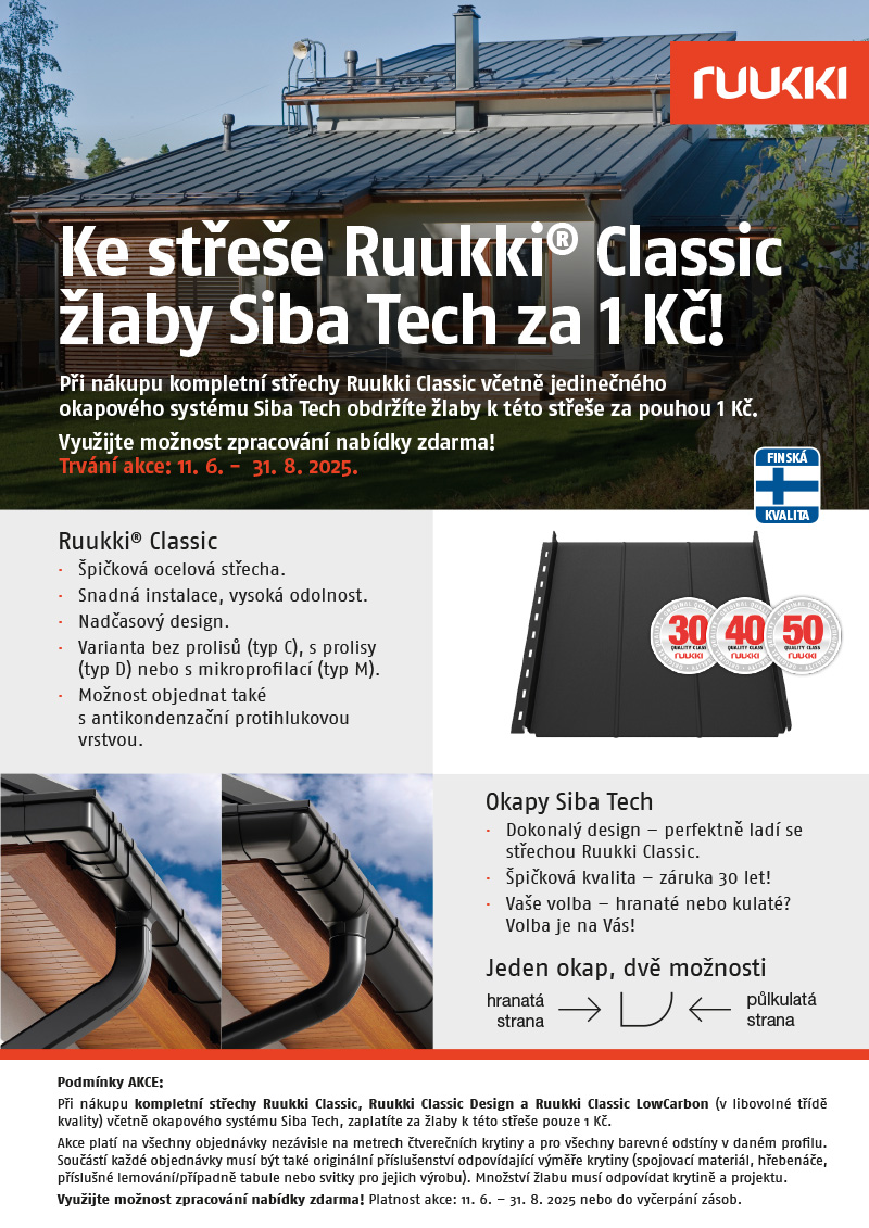akce Ruukki Classic plus Siba Tech